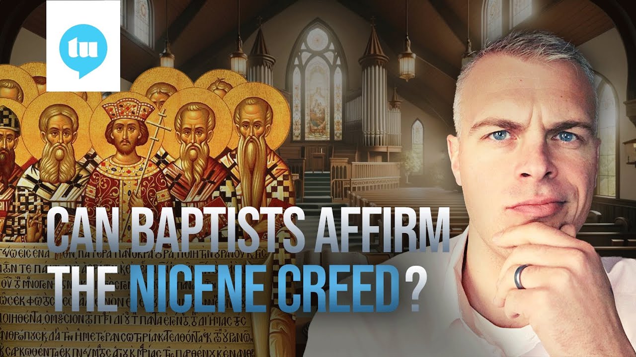 Исторический баптистский взгляд на Никейский символ веры