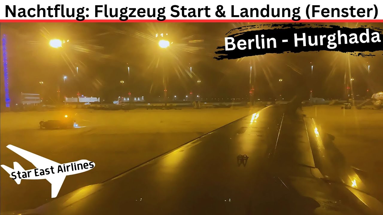 Nachtflug: Flugzeug Start & Landung nachts (Fenster) ✈️ Berlin - Hurghada (Ägypten)