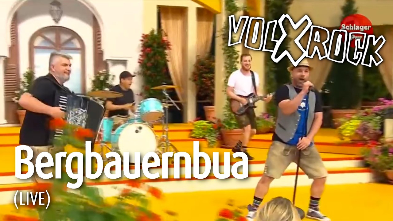Volxrock - Bergbauernbua  (immer wieder sonntags 2021)