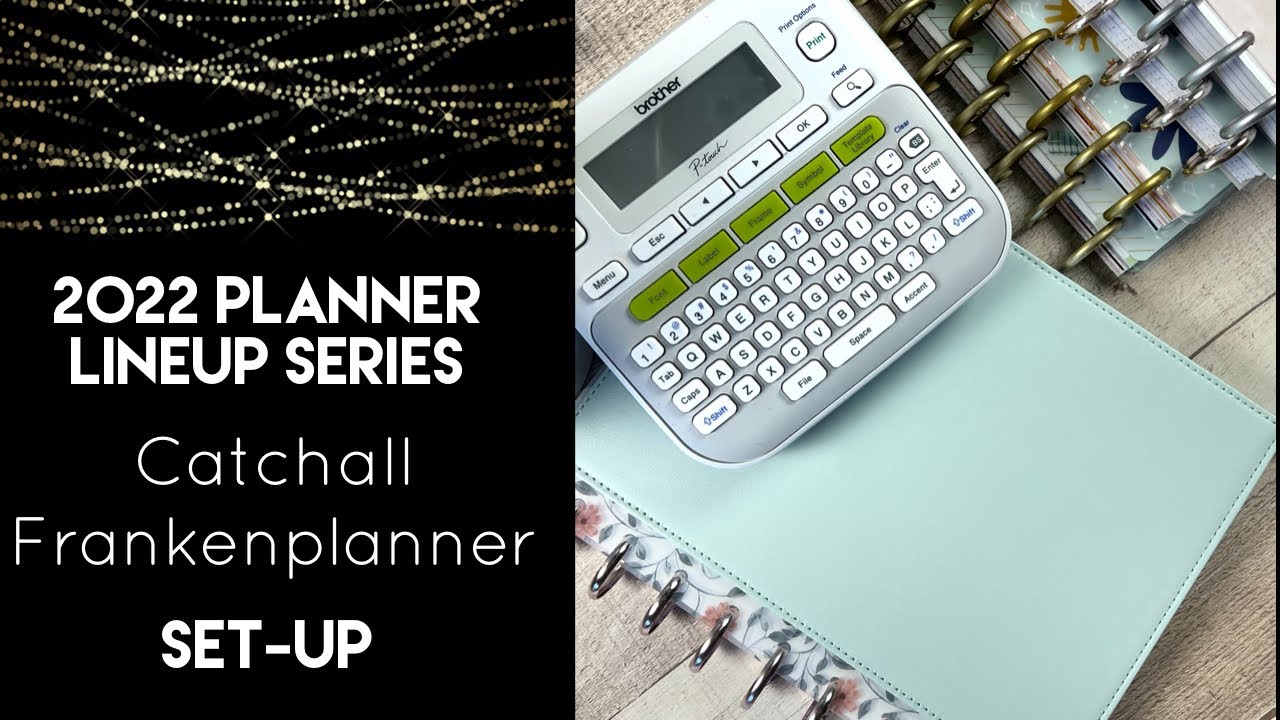 Setting up my 2022 Catchall Frankenplanner | 2022 Planner Lineup | The Happy Planner