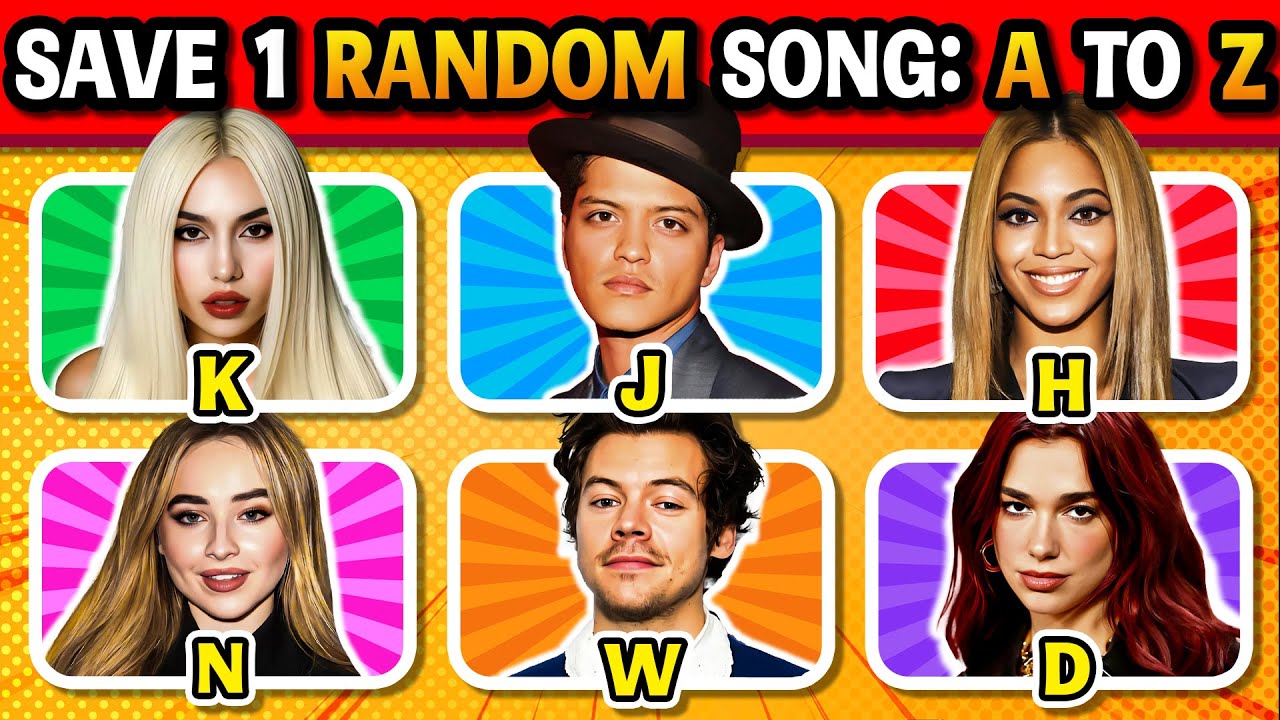 SAVE ONE RANDOM SONG 🎶 From A to Z ✨Pick Your Favorite Song 🤩 | Music Quiz