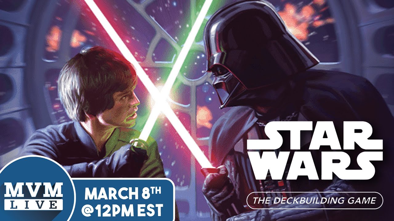 Star Wars: The Deck Building Game - MvM Live Playthrough