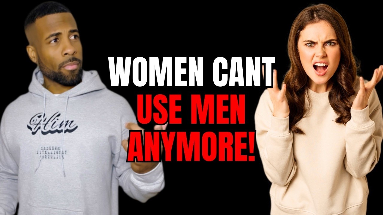 Why Women Hate When They Can't Use You In Modern Dating!