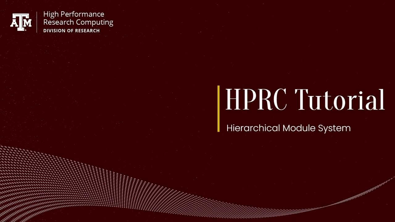 Введение в HPRC: Иерархическая система модулей