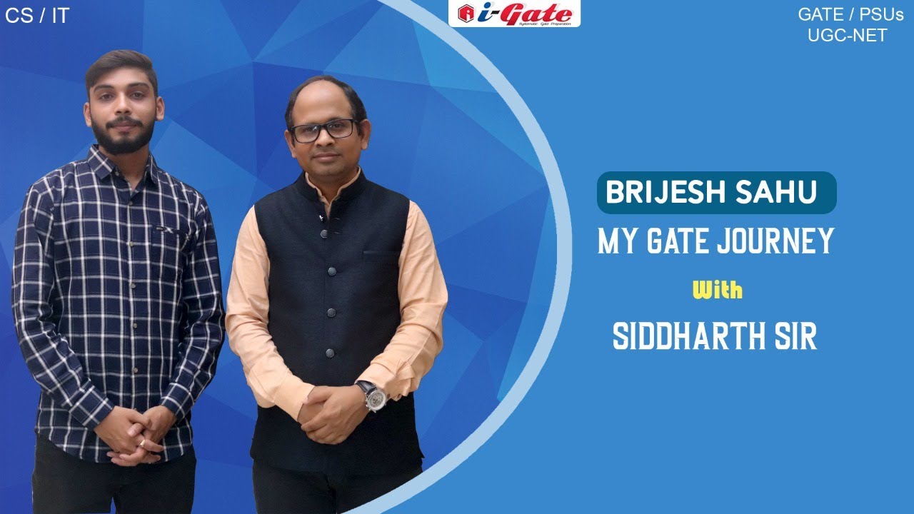 GATE 2021 Topper's | Brijesh Sahu | My NIT Allahabad Journey  with Siddharth Sir | iGate Bhilai