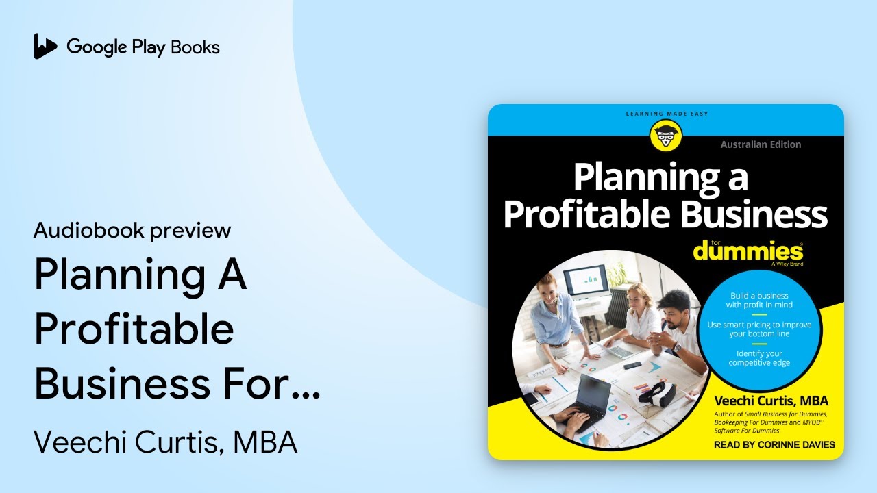 Planning A Profitable Business For Dummies:… by Veechi Curtis, MBA · Audiobook preview