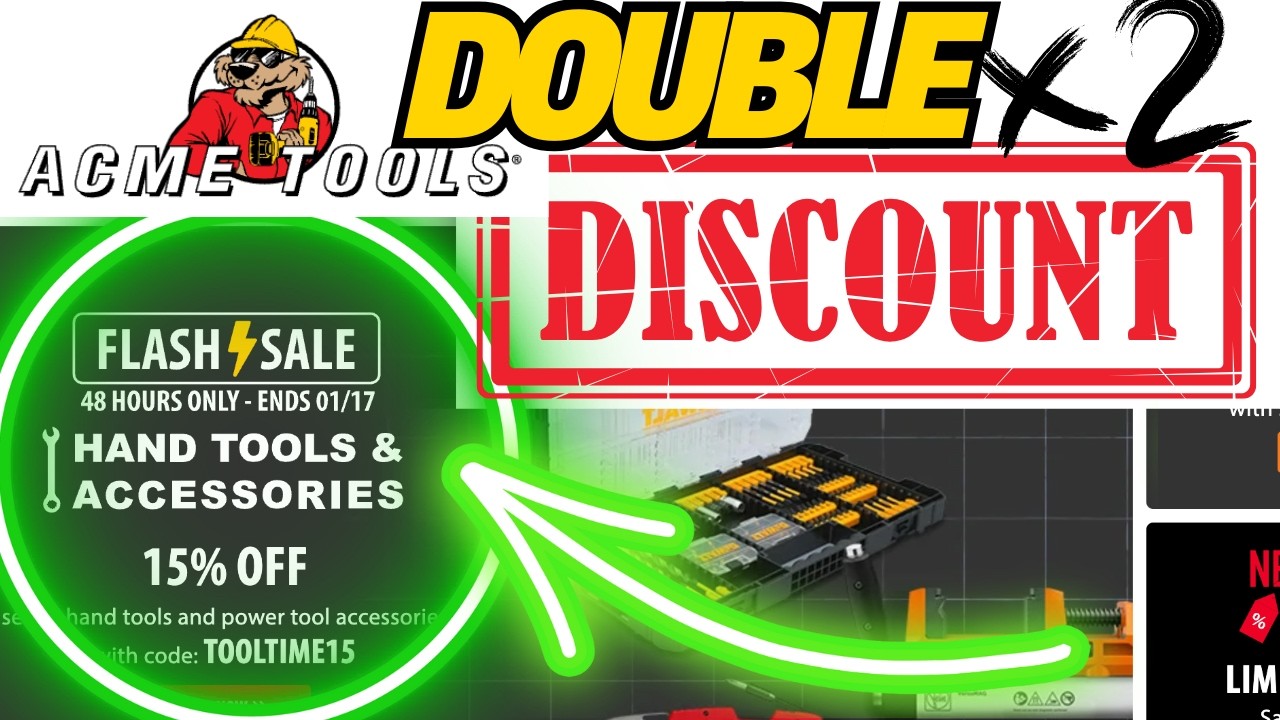 2X DOUBLE Tool Discounts ACME Tools Flash Sale