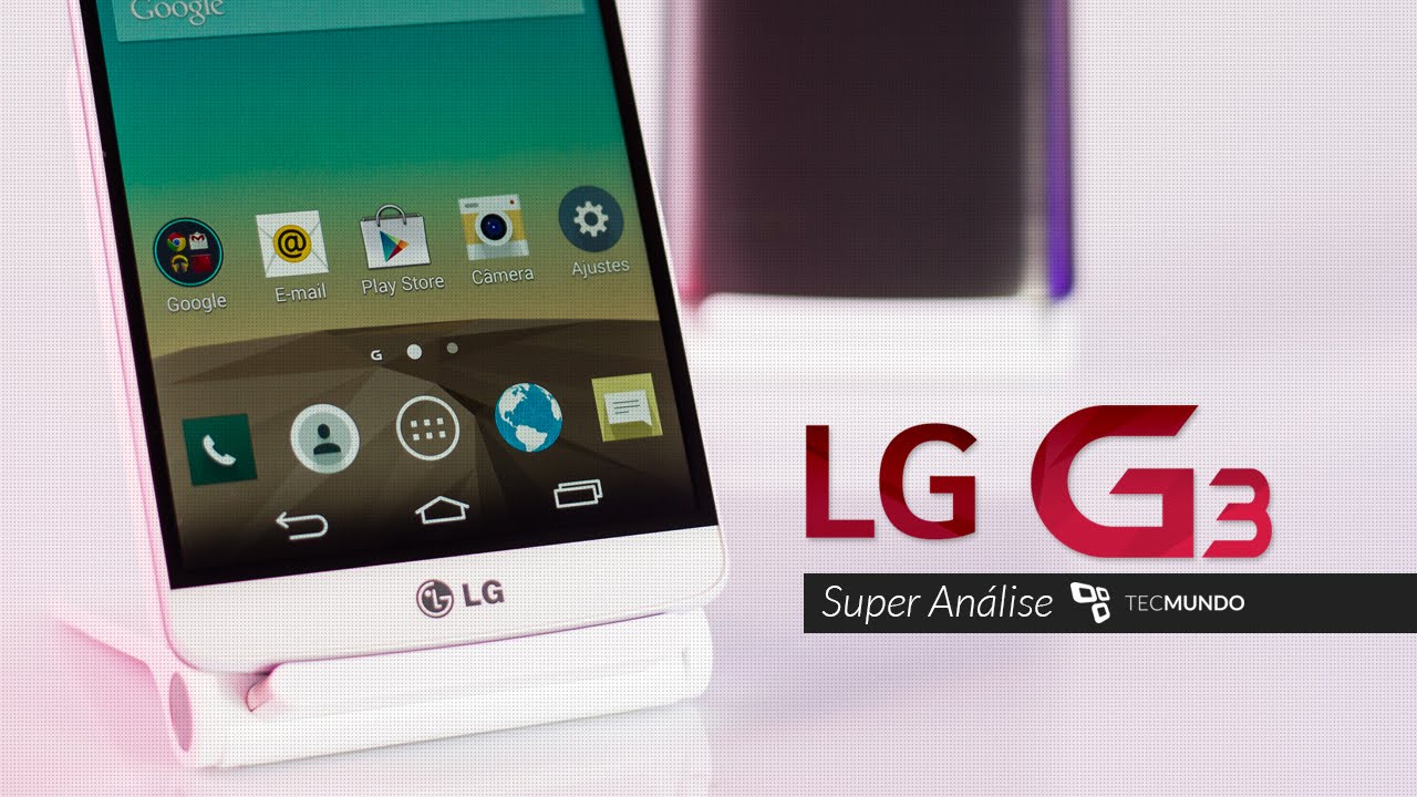 LG G3 [Análise de Produto] - TecMundo