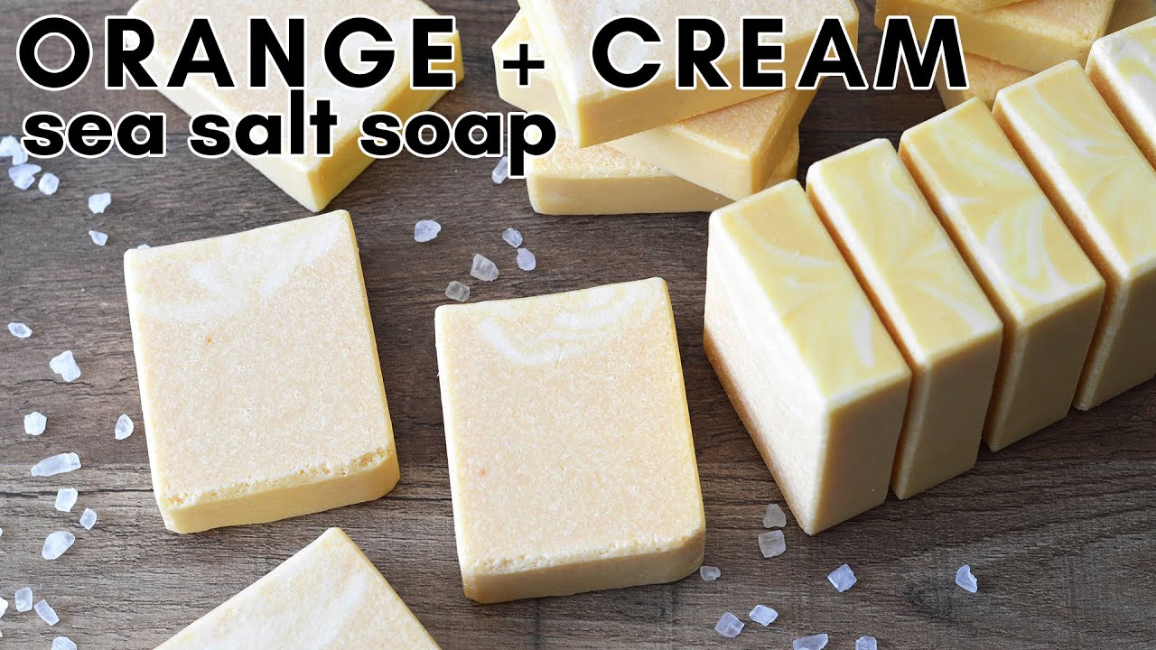 Orange + Cream Sea Salt Soapmaking | MO River Soap