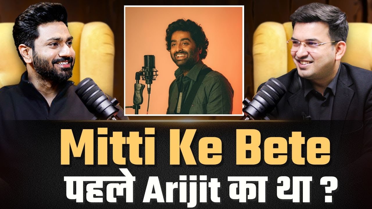 Arijit Singh और Mitti Ke Bete: किसका था पहले?  | Mithoon | Shubhankar Mishra