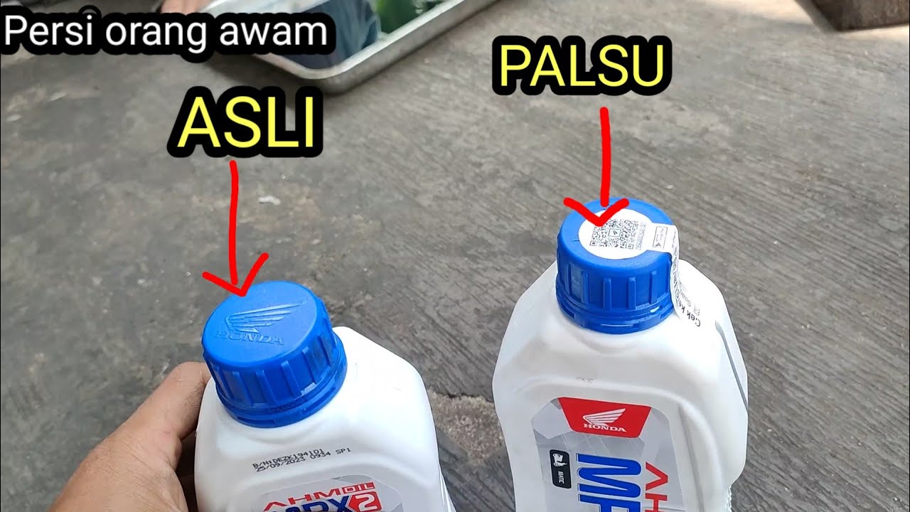 Cara bedakan oli asli & palsu AHM mpx2 persi orang awam
