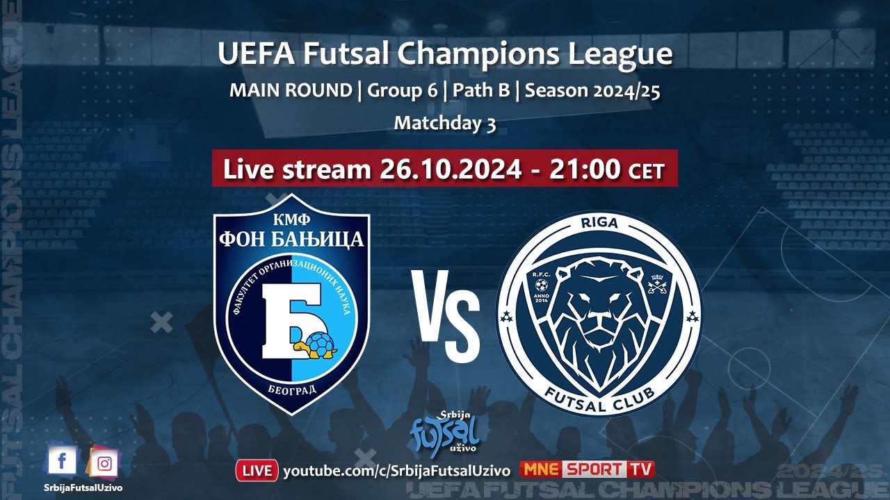 FON Banjica (SRB) - Riga (LVA) | UEFA Futsal Champions League
