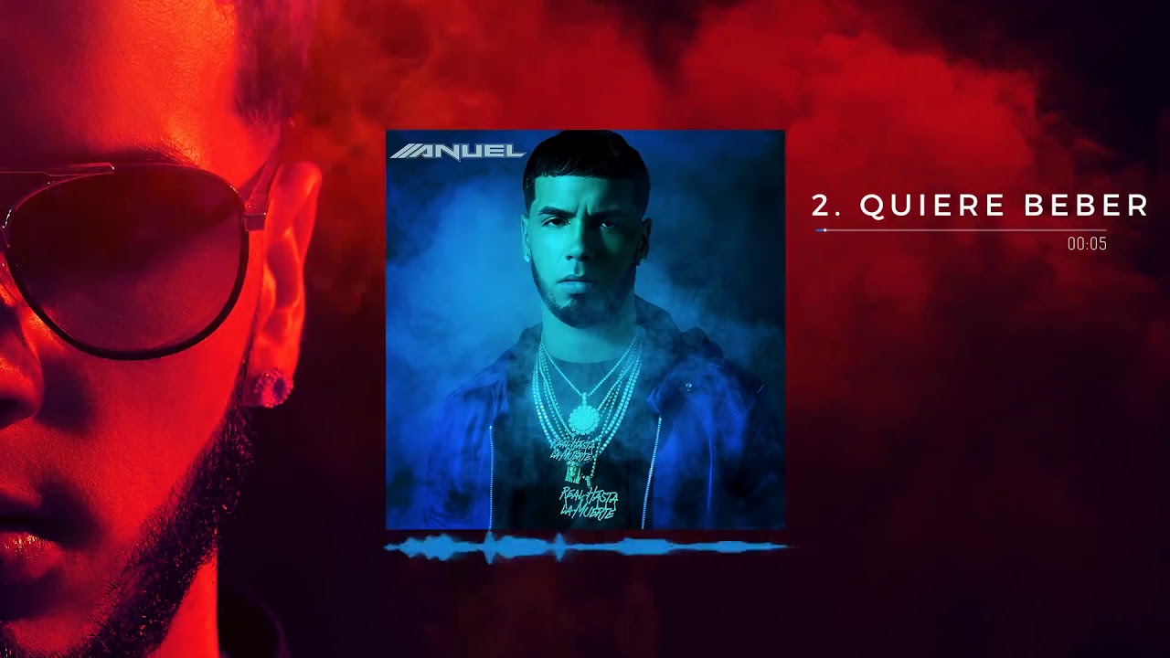 Anuel aa - quiere beber