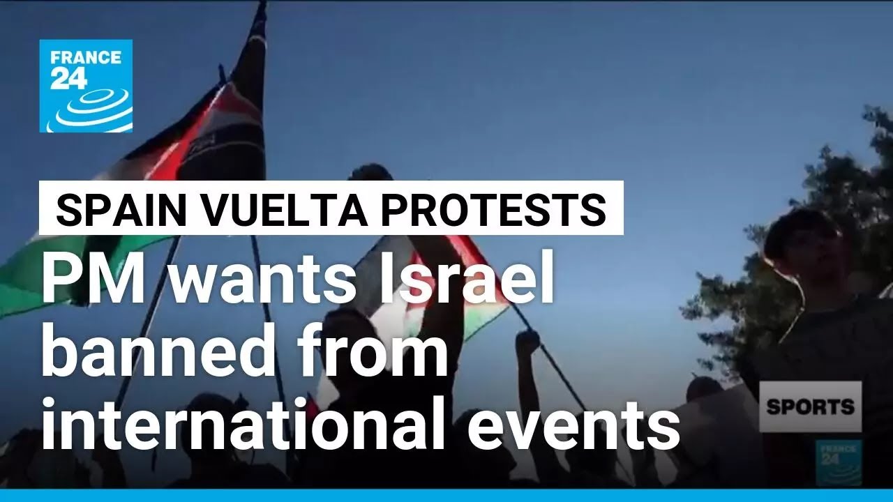 Spanish PM wants Israel banned from international sports events after chaos at cycling race