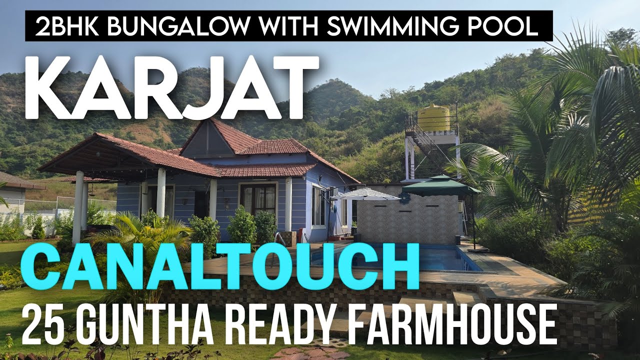 Canaltouch 25 Guntha Ready Farmhouse for sale near Tata Road Karjat.#167 Karjat Waters📱9226172113