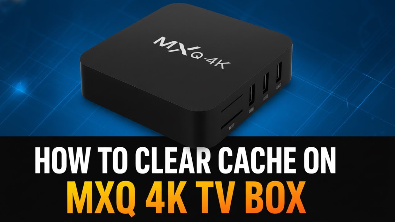 Как очистить кэш на ТВ-приставке MXQ 4K