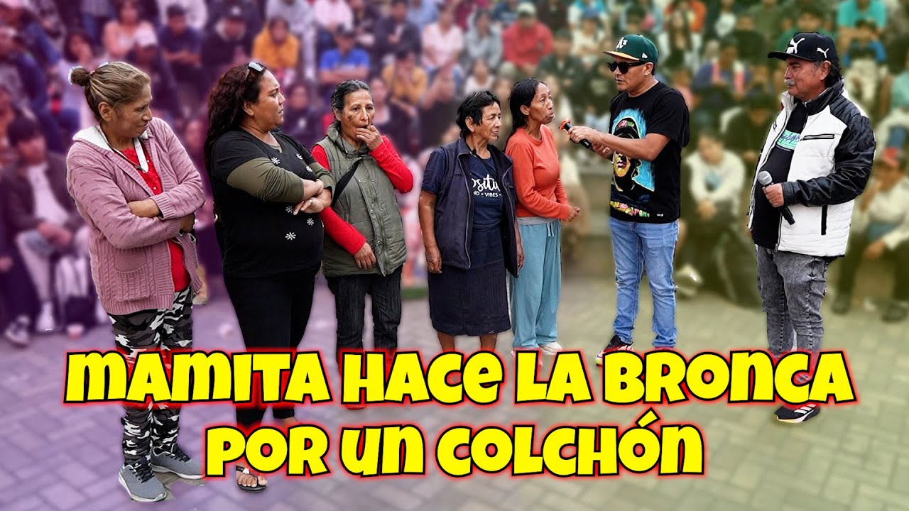 Mamita hace la bronca por su colchón , feliz día mamá