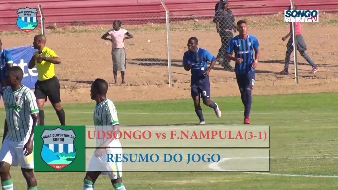 UDSONGO VS FERROVIÁRIO DE NAMPULA (3-1)