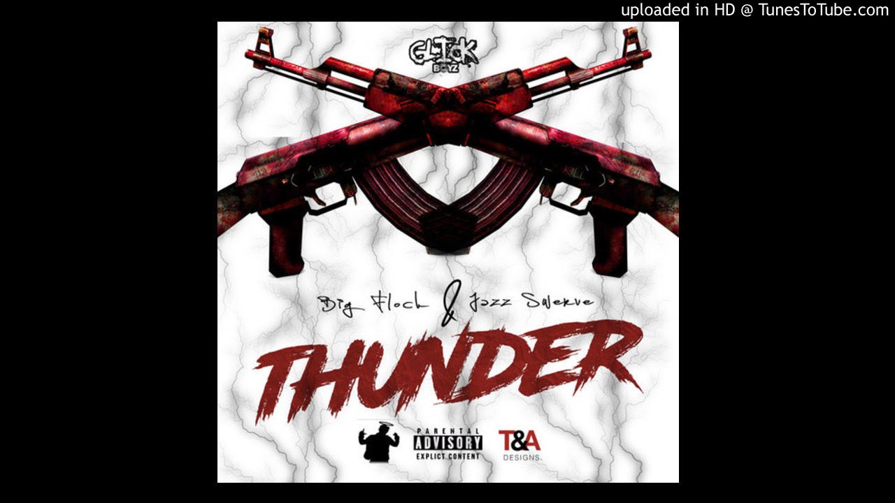Big Flock - Thunder (Feat. Jazz Swerve) #DMVGlo