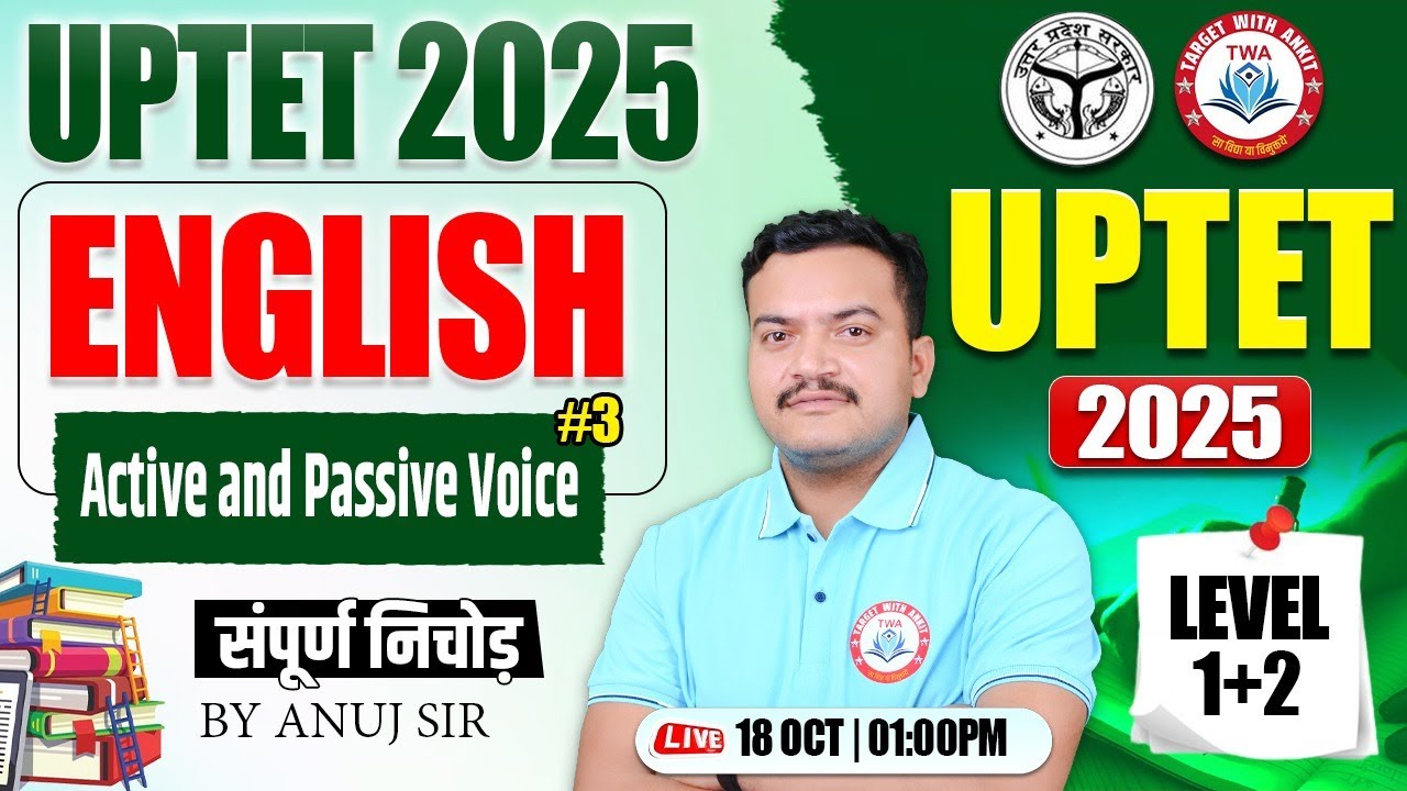 UPTET 2025 : English | Active & Passive Voice, UP TET Level 1 & 2 English #29, English By Anuj Sir