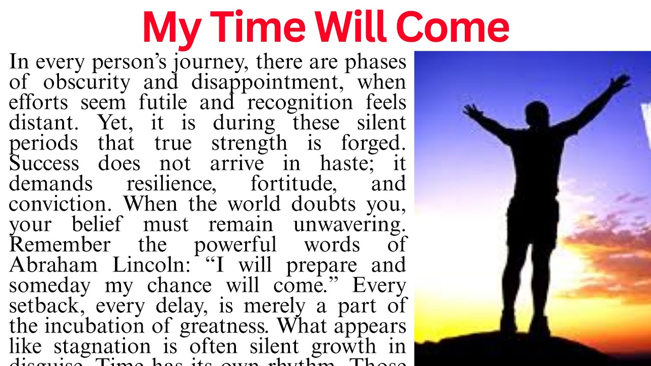 My Time Will Come | Never Give Up | Reading Comprehension Passage | Motivational Article