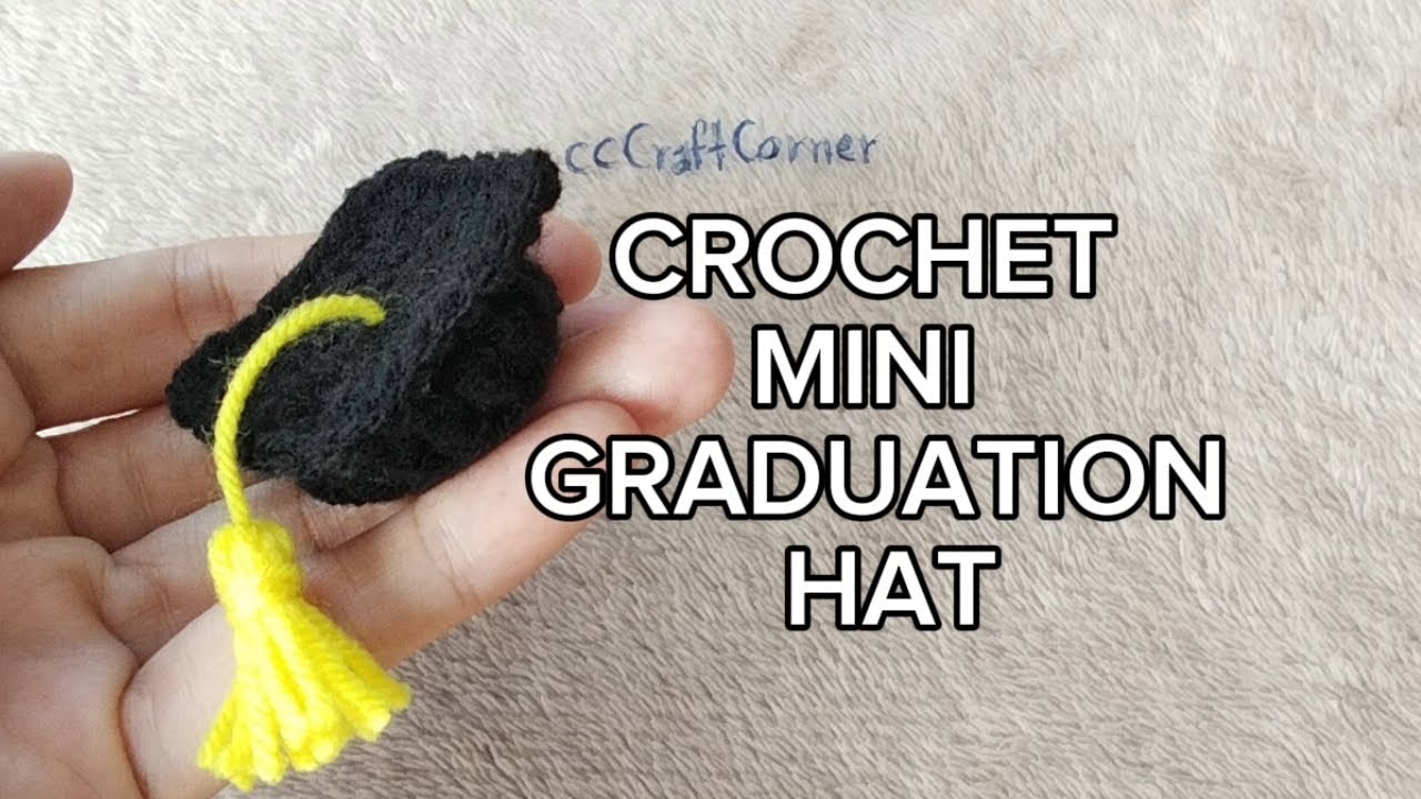 CROCHET MINI GRADUATION HAT