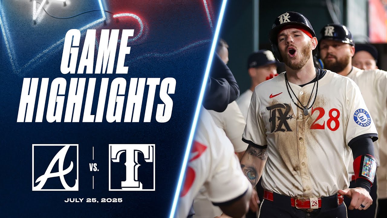 Braves vs. Rangers Game Highlights (7/25/25) | MLB Highlights