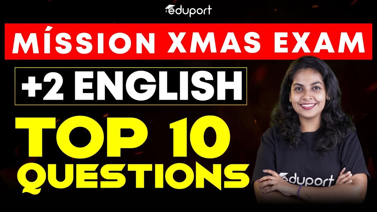 Plus two humanities & commerce | English| Top 10 questions | Eduport plus two