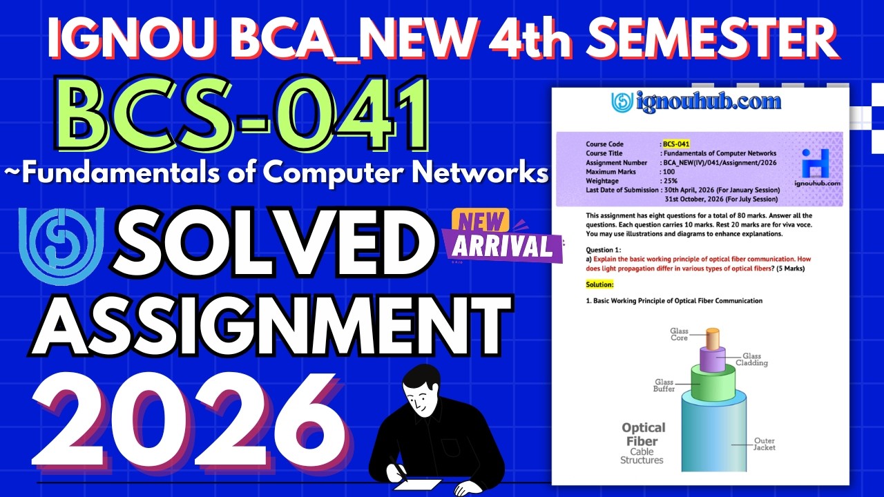 BCS-041 SOLVED ASSIGNMENT Jan-26/July-26 | IGNOU BCA_NEW 4TH Semester Solved Assignment 2026 | IGNOU