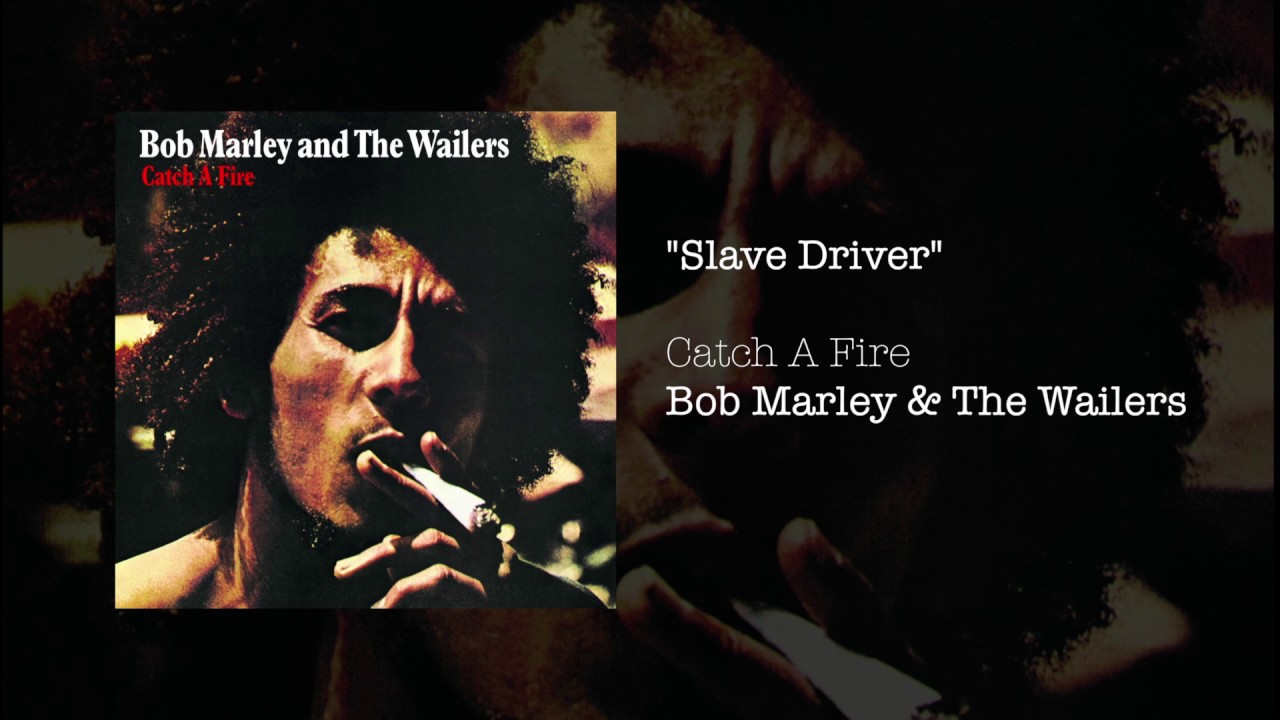 Slave Driver (1973) - Bob Marley & The Wailers