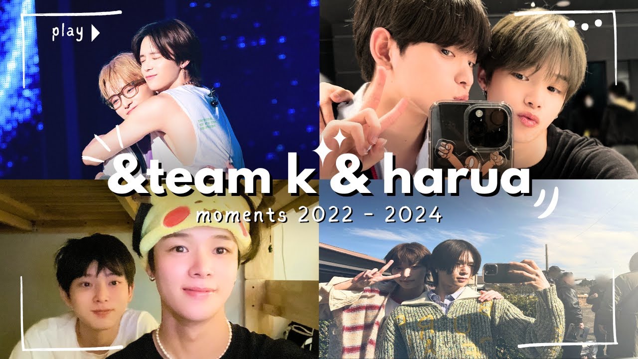 Every &Team Pairing ~ 28. K & Harua