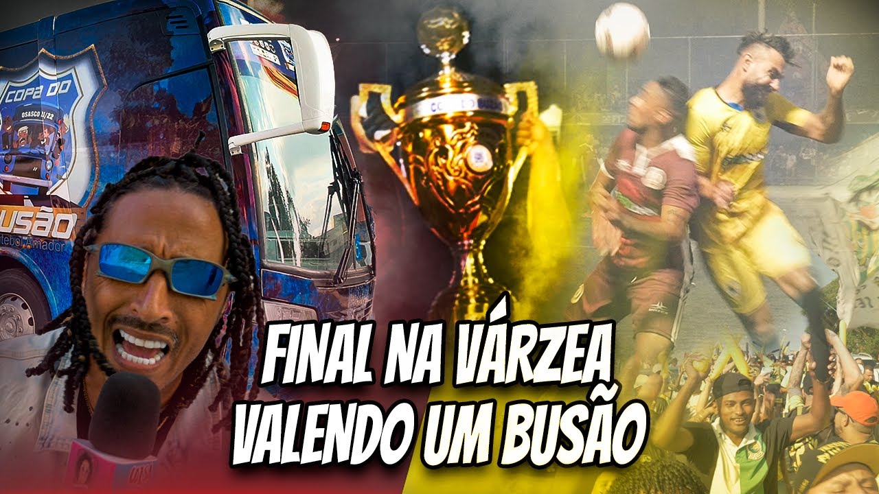 FINAL - COPA DO BUSÃO | BIQU3IRA x LEÃO 70 | PAPI COISA LINDA