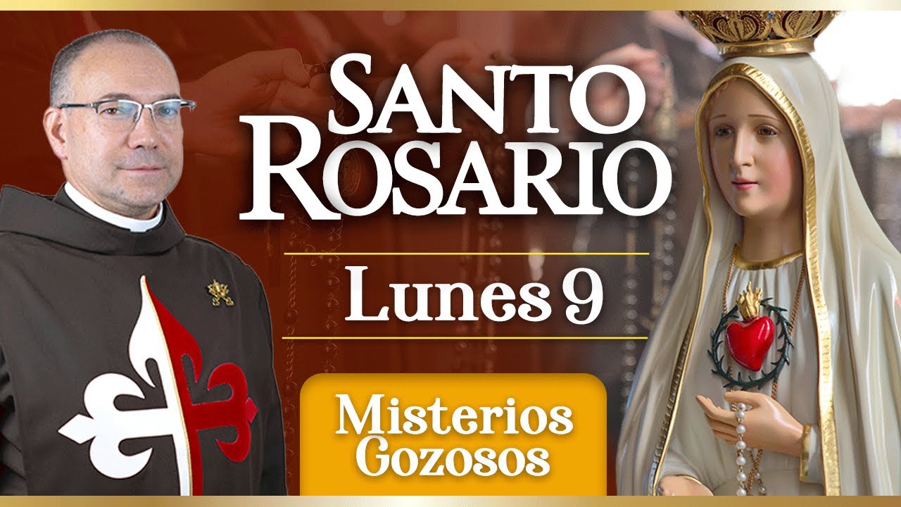 Santo Rosario de los Caballeros de la Virgen, 09 de febrero Misterios Gozosos