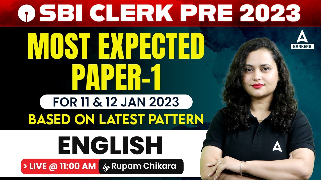 SBI Clerk English Most Expected Paper 2023 | SBI Clerk English Latest Pattern for 11 & 12 Jan