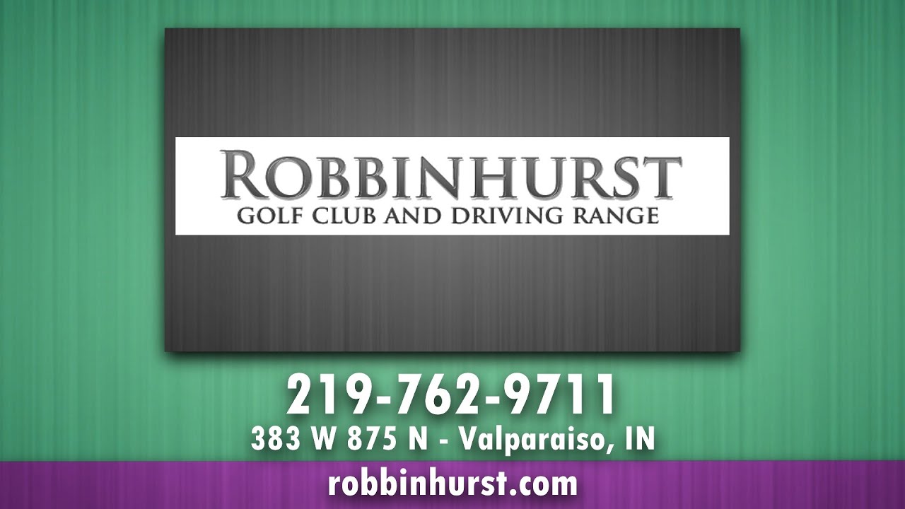 Robbinhurst Golf Club - REVIEWS - Northwest Indiana Golf Reviews