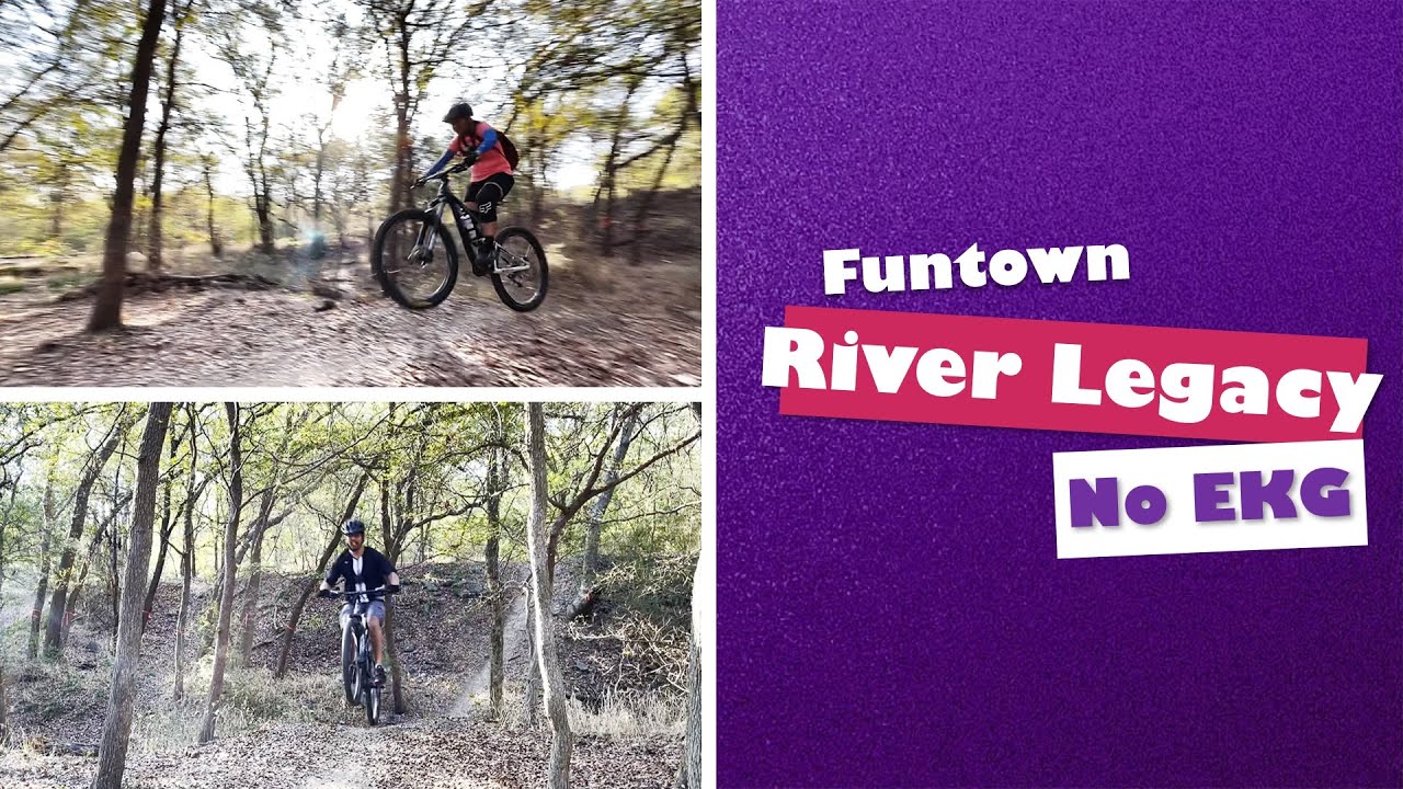River Legacy + Funtown (No EKG) | Arlington, TX