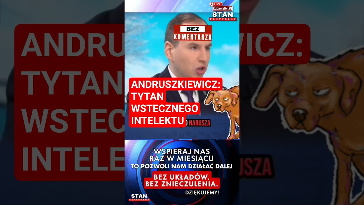 &bdquo;Plan B&rdquo; tylko na żarcie. Andruszkiewicz - tłuk tłumaczy, jak widzą państwo 😂