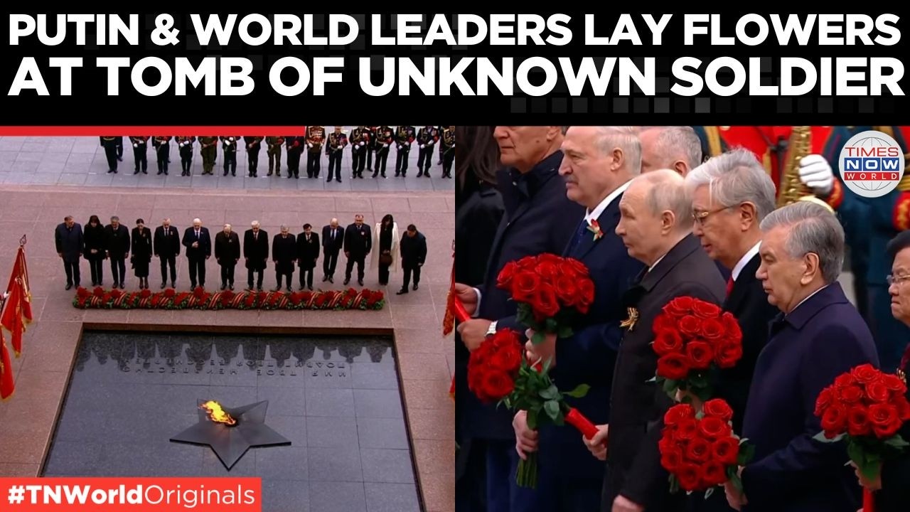 Victory Day 2026: Putin and Foreign Leaders Lay Flowers at Tomb of Unknown Soldier