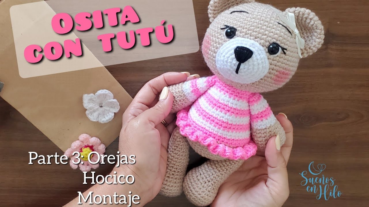 Osita con tutu a crochet. Parte 3/3. Paso a paso, amigurumis