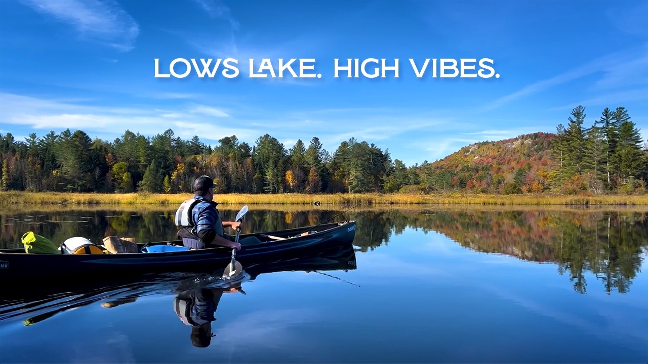 Off-Grid Heaven: Canoe Camping Lows Lake in the Adirondacks