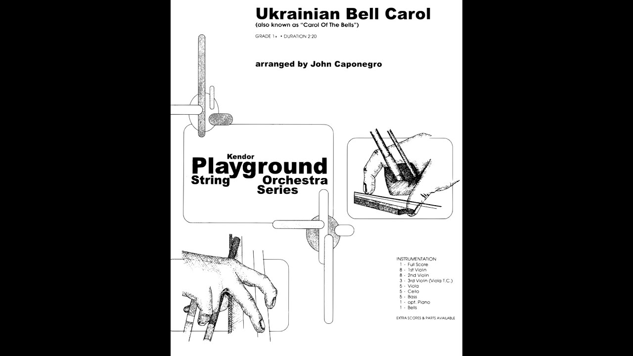 Ukrainian Bell Carol arr. John Caponegro