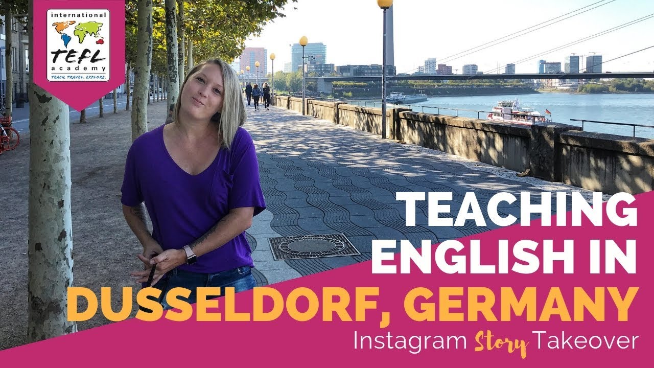 Teaching English in Dusseldorf, Germany - TEFL Social Takeover with Lynsey MacLaren