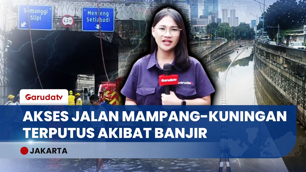 Underpass Mampang Terendam Banjir, Akses Kendaraan Lumpuh Total