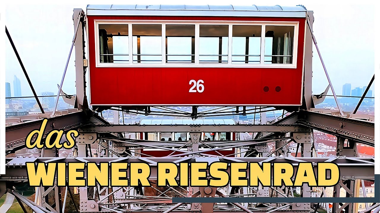Wiener Riesenrad am Prater | ein Erlebnis | Wahrzeichen Wien