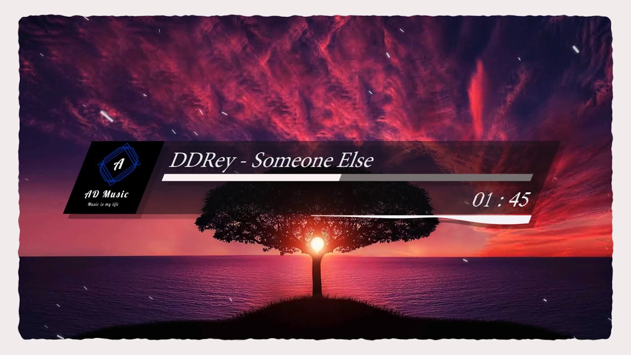 DDRey - Someone Else (ADMusic Free Release)