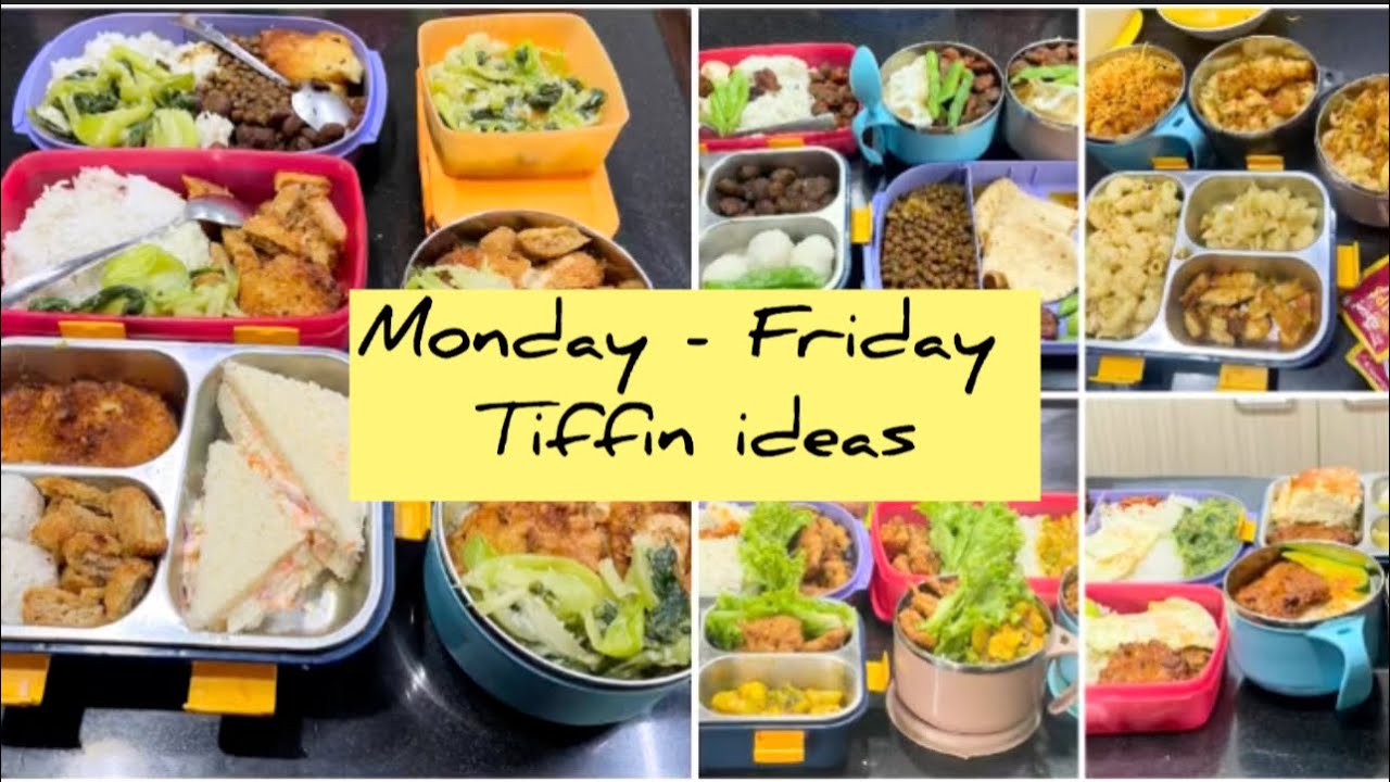 Monday - Friday Tiffin ideas