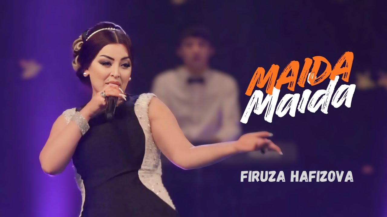 Firuza Hafizova - Maida Maida / Фируза Хафизова - Майда Майда / فیروزه حفیظوا  2025