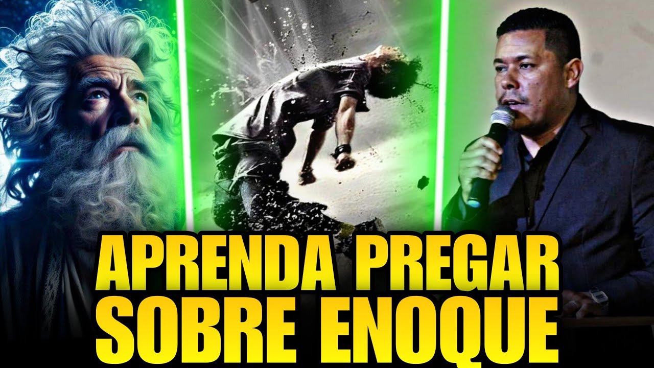 COMO PREGAR SOBRE ENOQUE | Gênesis 5:21-24 Passo a Passo