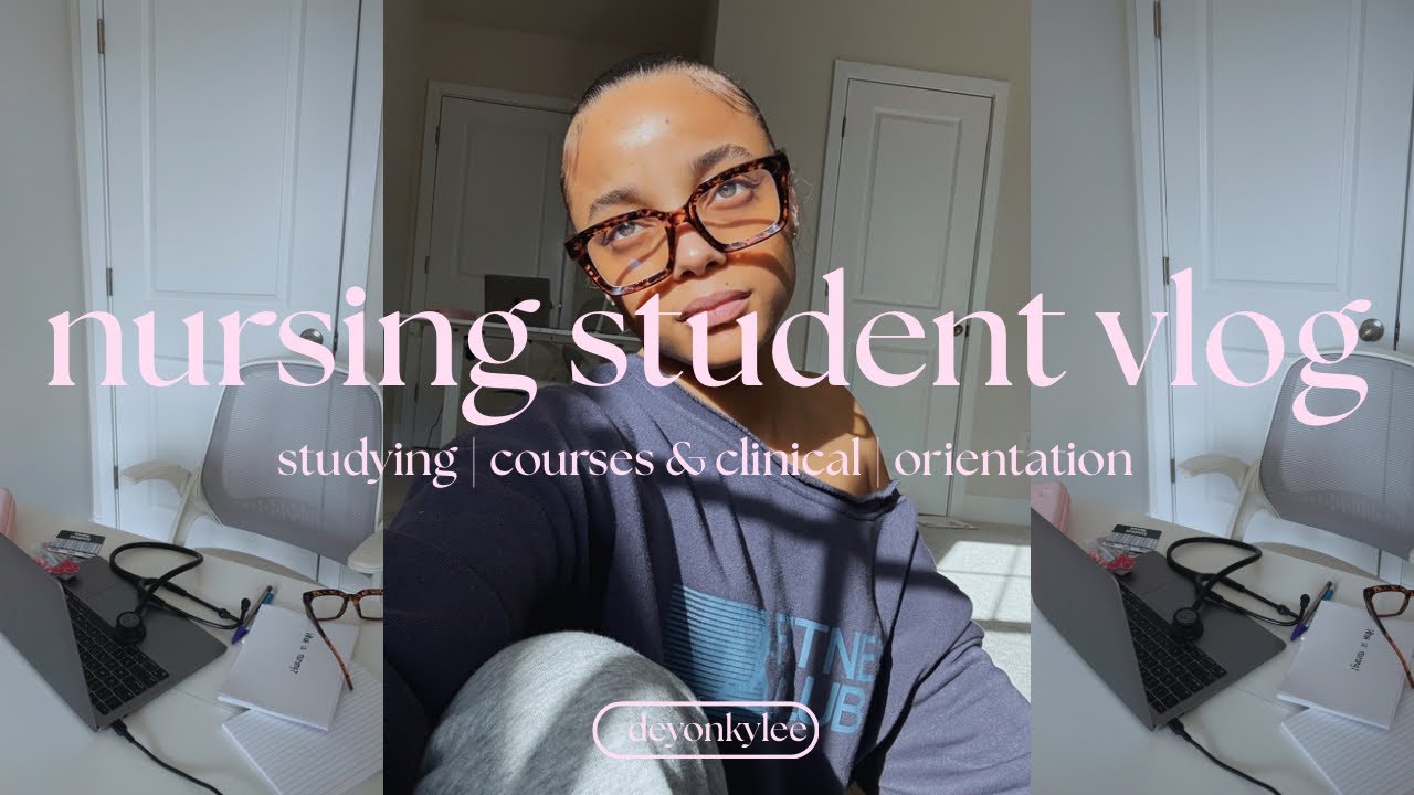 NURSING STUDENT VLOG: studying | courses & clinical | orientation 