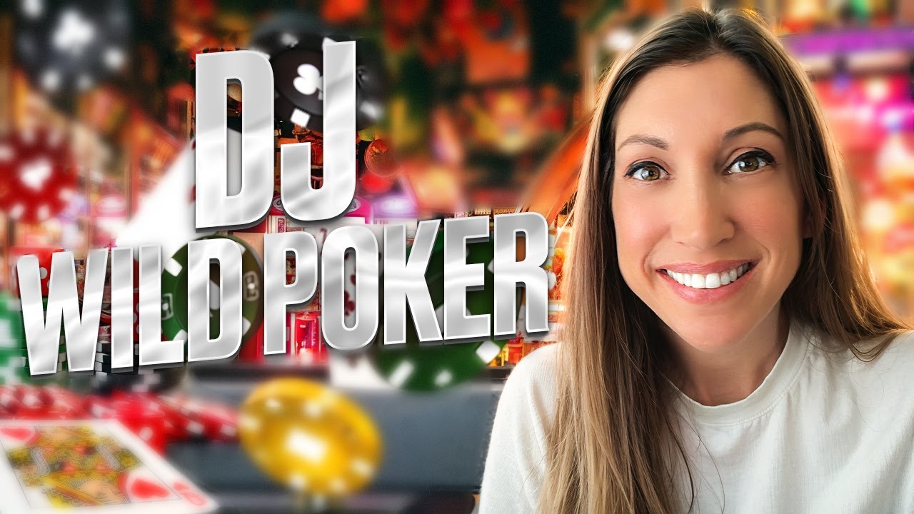 DJ Wild Poker